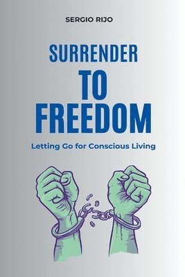 bokomslag Surrender to Freedom