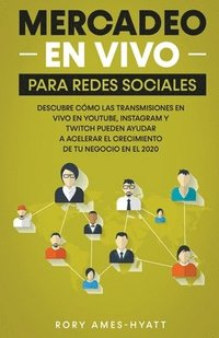 bokomslag Mercadeo En Vivo Para Redes Sociales