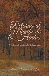 bokomslag Retorno al Mundo de las Hadas