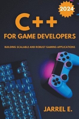 bokomslag C++ for Game Developers