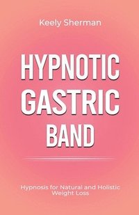 bokomslag Hypnotic Gastric Band