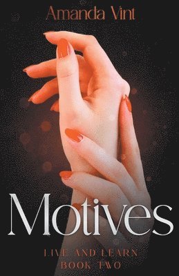 Motives, Book Two 1