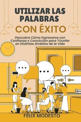 Utilizar las Palabras con xito 1