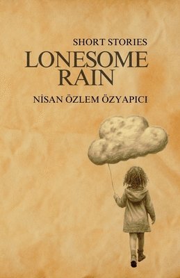 Lonesome Rain 1