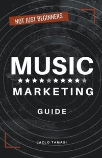 bokomslag Music Marketing Guide