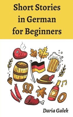 Short Stories in German for Beginners 1