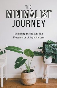 bokomslag The Minimalist Journey