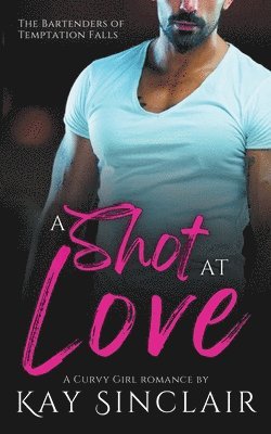 bokomslag Shot at Love
