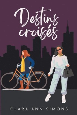 Clara Ann Simons - Destins croisés, Häftad