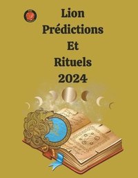 bokomslag Lion Prdictions Et Rituels 2024