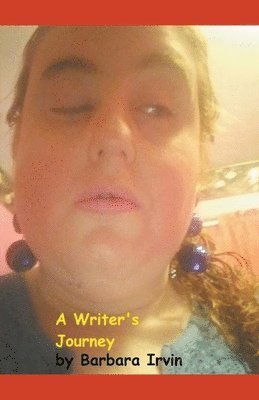 Barbara Irvin - Writer's Journey, Häftad