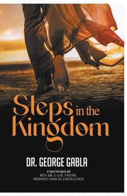 Steps in the Kingdom 1