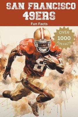 bokomslag San Francisco 49ers Fun Facts