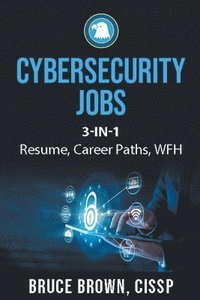 bokomslag Cybersecurity Jobs 3- in-1 Value Bundle