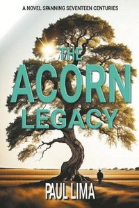 bokomslag The Acorn Legacy