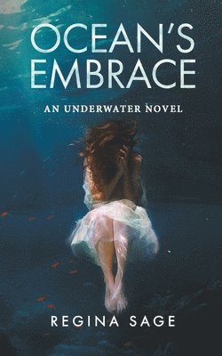 bokomslag Ocean's Embrace