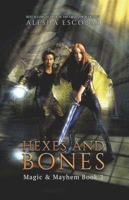 Alesha Escobar - Hexes and Bones, Häftad