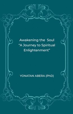 Awakening the Soul 1