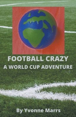 Yvonne Marrs - Football Crazy, Häftad