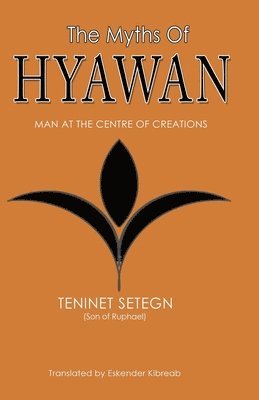 bokomslag The Myths of Hyawan