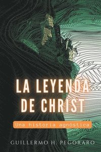 bokomslag Leyenda de Christ