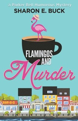 Flamingos and Murder 1