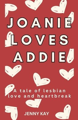 bokomslag Joanie Loves Addie