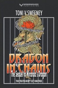 bokomslag Dragon in Chains