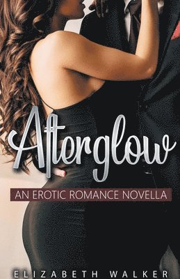 Elizabeth Walker - Afterglow, Häftad