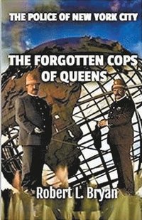 bokomslag Forgotten Cops of Queens