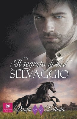 Il segreto di lord Selvaggio 1