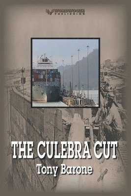 The Culebra Cut 1