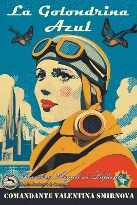 Golondrina Azul - Comandante Valentina 1