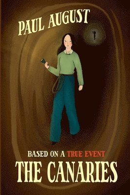 Paul August - Canaries, Häftad