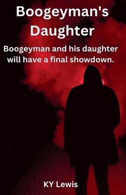 Boogeyman's Daughter 1