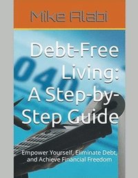 bokomslag Debt-Free Living