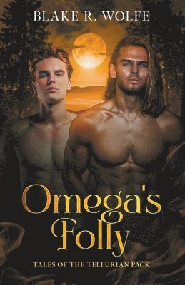 Omega's Folly 1