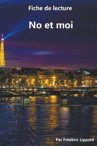 bokomslag Fiche de lecture - No et moi