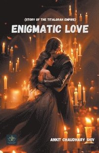bokomslag Enigmatic Love