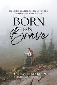 bokomslag Born to be Brave