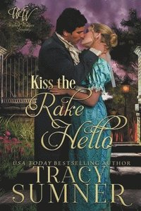 bokomslag Kiss The Rake Hello