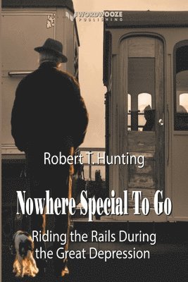 Nowhere Special to Go 1