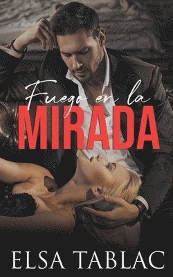 bokomslag Fuego en la mirada