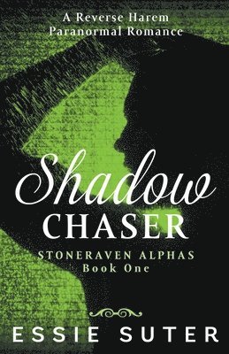 Shadow Chaser