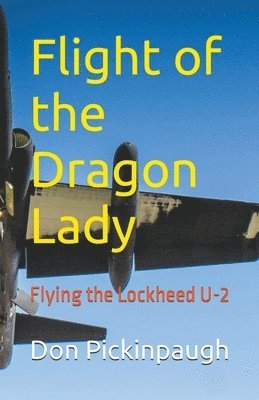 Flight of the Dragon Lady 1