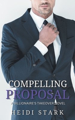 bokomslag Compelling Proposal