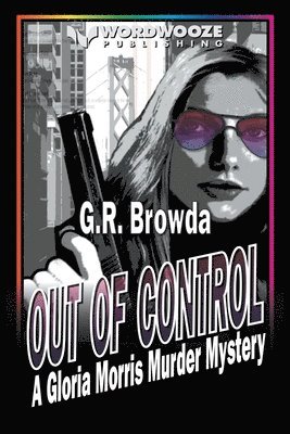G R Browda - Out of Control, Häftad