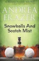 bokomslag Snowballs and Scotch Mist