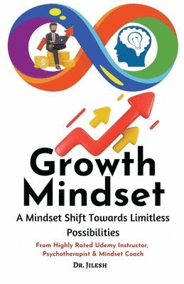 Jilesh, Dr. Jilesh - Growth Mindset, Häftad