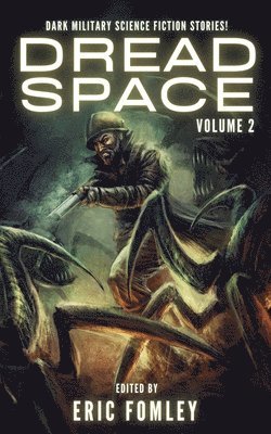 Eric Fomley - Dread Space, Häftad